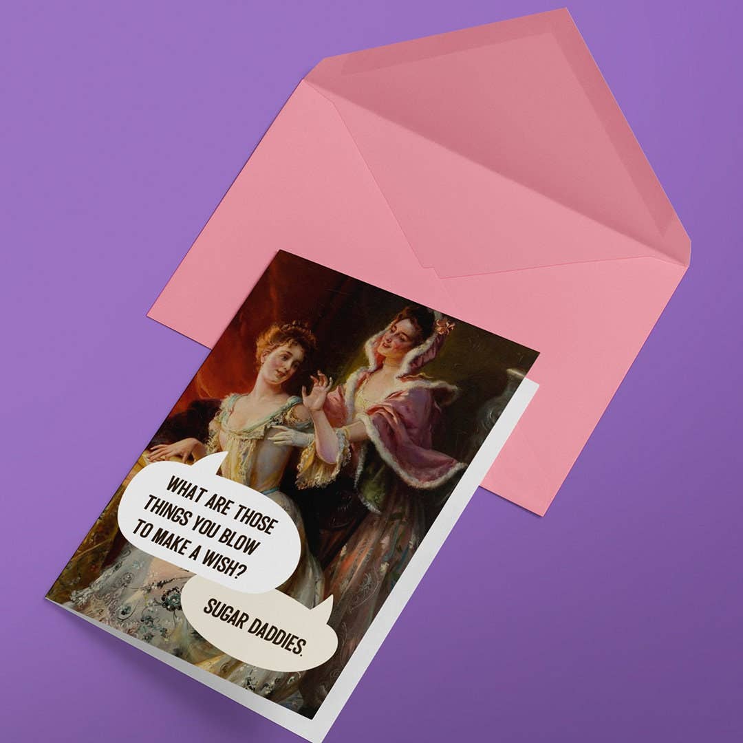 Sugar Daddies Funny Irreverent Adult Birthday Card