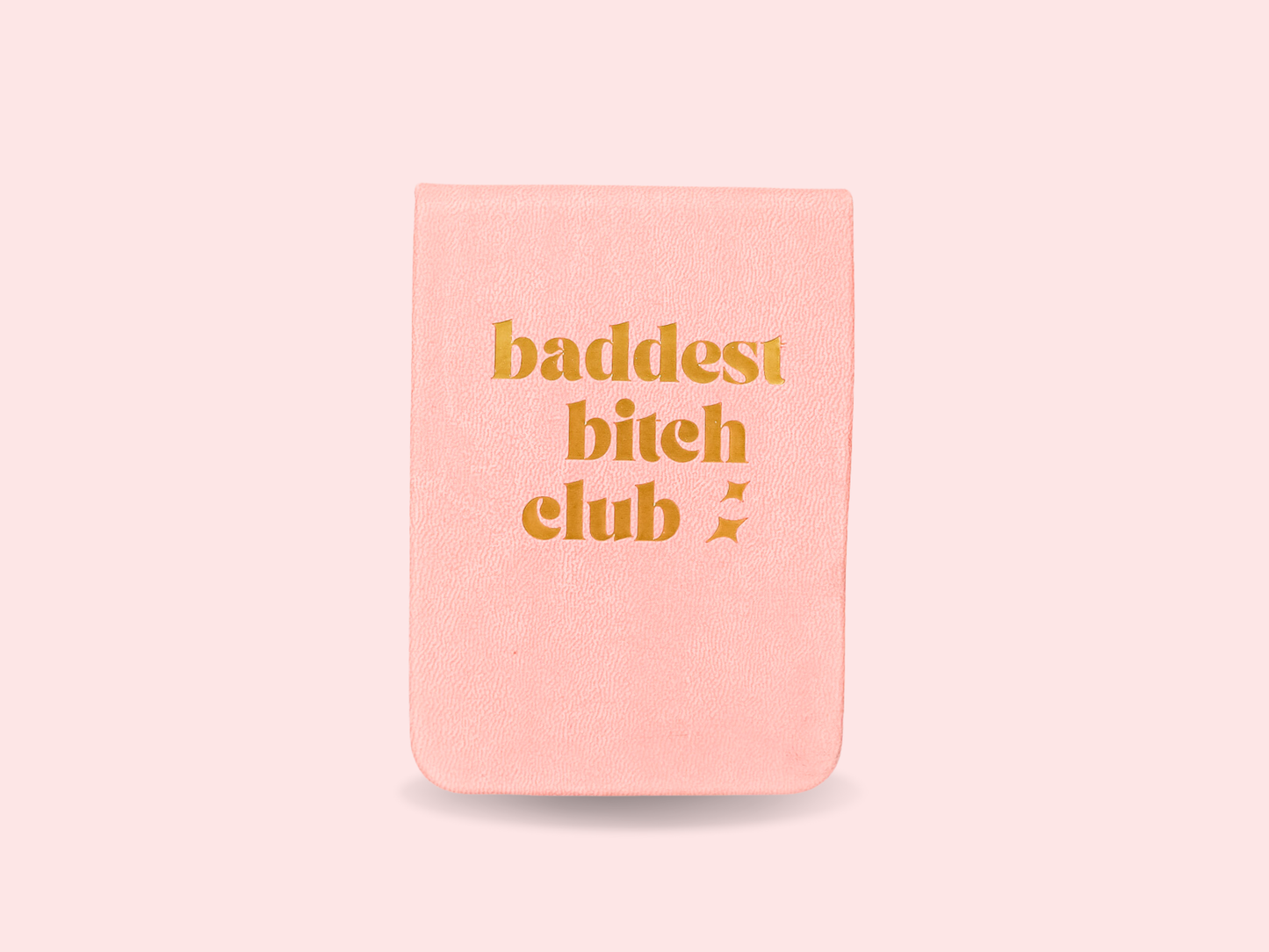 Baddest Bitch Club - Leatherette Pocket Journal