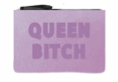 Bold Wristlet - Queen Bitch