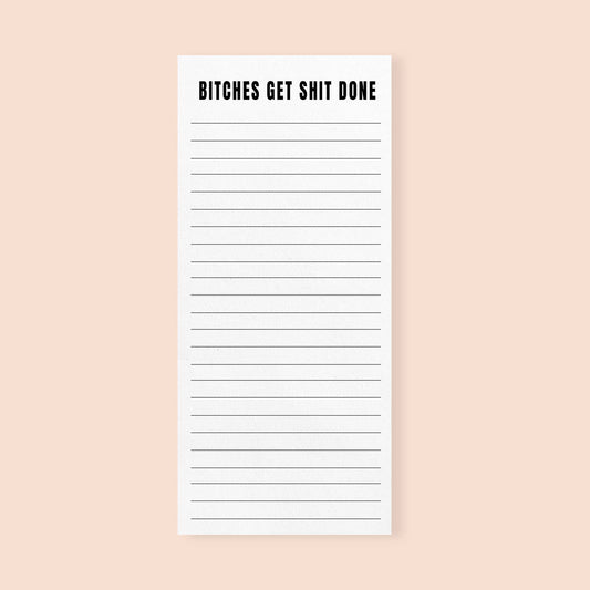 Bitcheds Get Shit Done Notepad