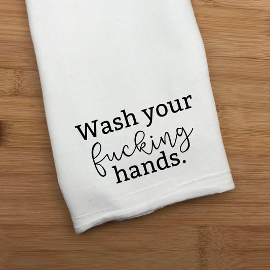 Wash Your Fucking Hands Towel