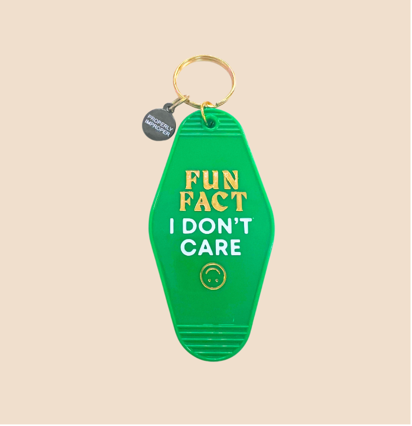 Fun Fact I Don't Care - Hot Stamped Motel Keychain