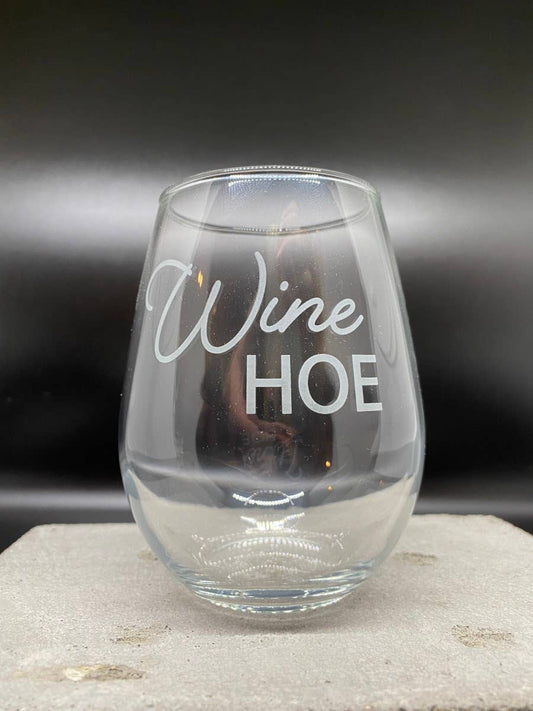 Wine Hoe Wine Glass