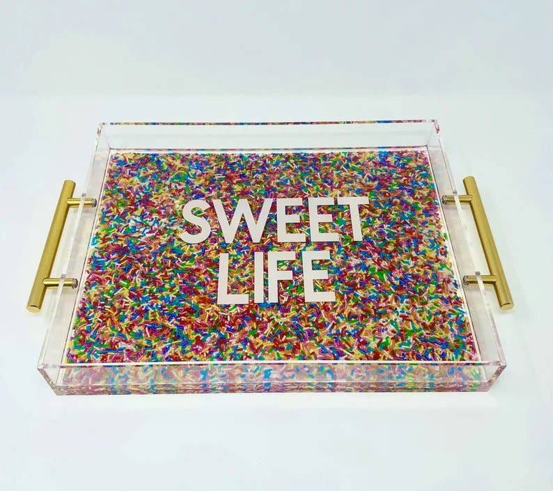 Sweet Life  Sprinkle Acrylic Tray (Copy)