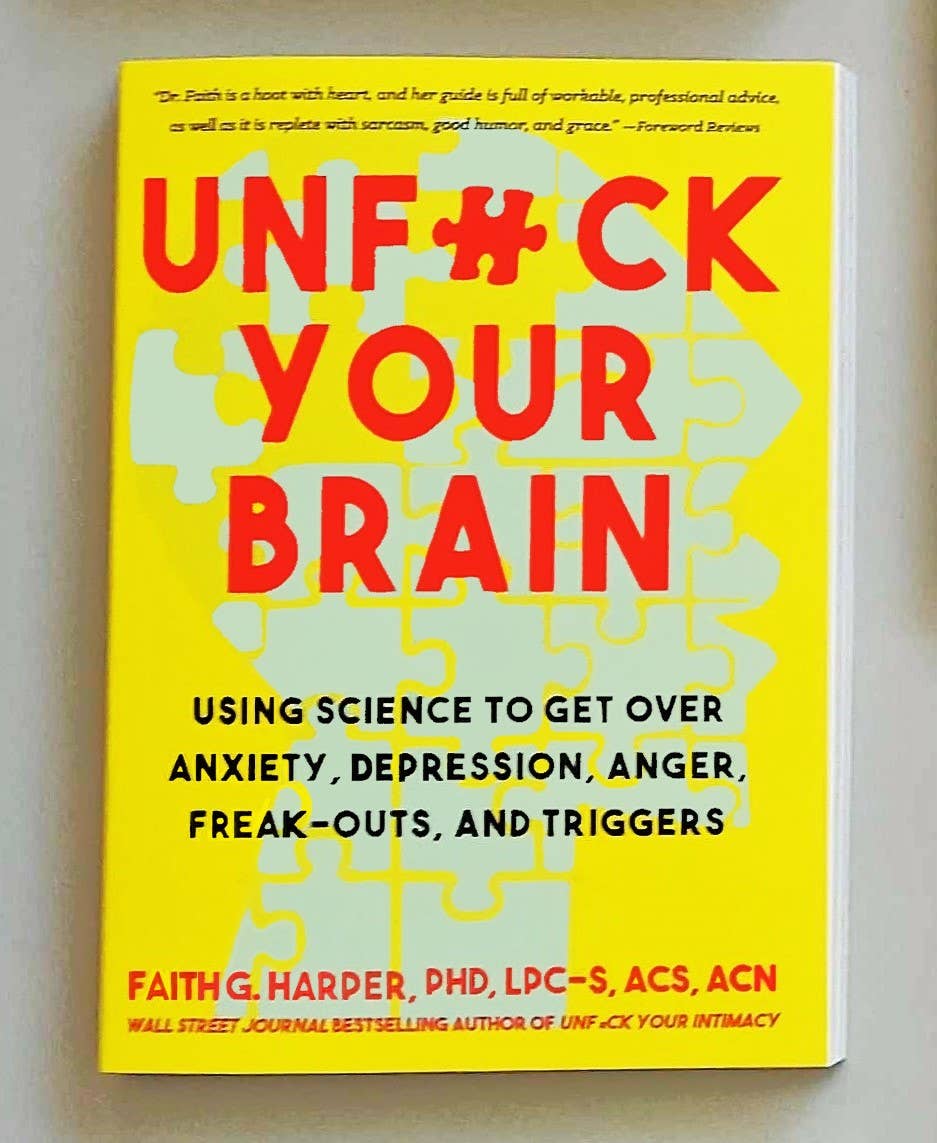 Unfuck Your Brain